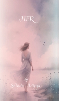 Her: A Poet's Silent Longing