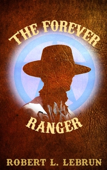 Hardcover The Forever Ranger Book