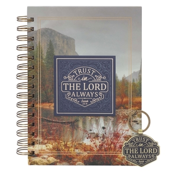 Misc. Gift Set Journal and Keyring Navy Trust in the Lord Always Isaiah 26:4 Book