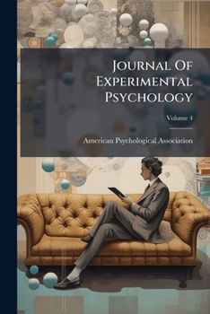Paperback Journal Of Experimental Psychology; Volume 4 Book