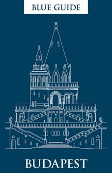 Paperback Blue Guide Budapest: Third Edition Book