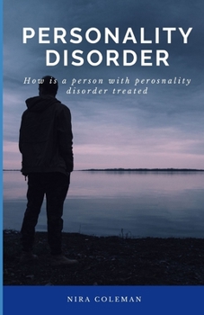 Paperback Personality Disorder: How is a person with personality disorder treated Book