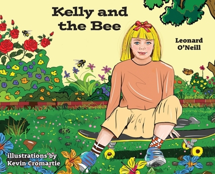 Hardcover Kelly and the Bee Book