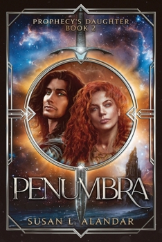 Penumbra (Prophecy's Daughter)