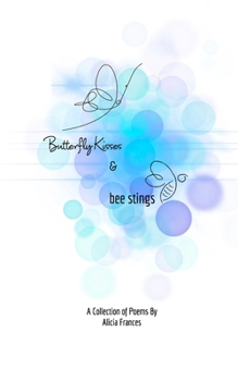 Paperback Butterfly Kisses and Bee Stings Book