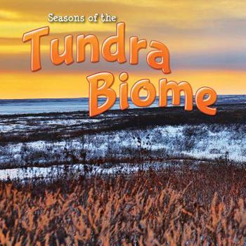 Paperback Seasons of the Tundra Biome Book