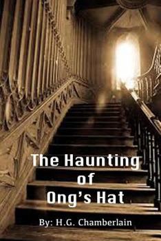 Paperback The Haunting of Ong's Hat Book