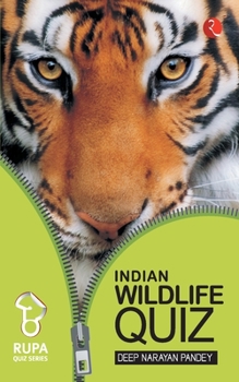 The Rupa Book of Indian Wildlife Quiz
