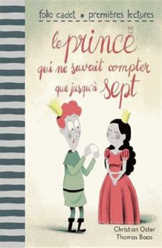 Pocket Book Le prince qui ne savait compter que jusqu'à sept [French] Book