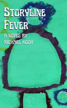 Paperback Storyline Fever Book