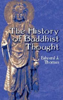 Paperback The History of Buddhist Thought Book