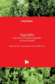 Hardcover Vegetables: Importance of Quality Vegetables to Human Health Book
