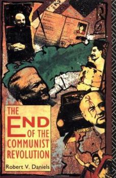Paperback The End of the Communist Revolution Book
