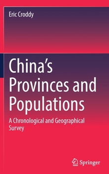 Hardcover China's Provinces and Populations: A Chronological and Geographical Survey Book