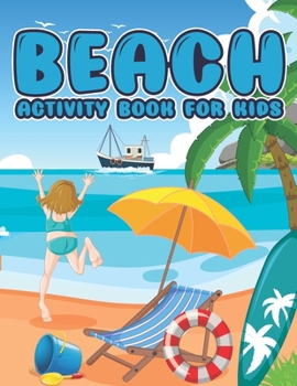 Paperback Beach Activity Book For Kids: Ocean Party Favors Ocean Busy Book
