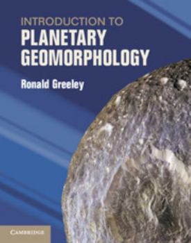 Hardcover Introduction to Planetary Geomorphology Book