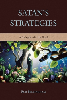Paperback Satan's Strategies: A Dialogue with the Devil Book