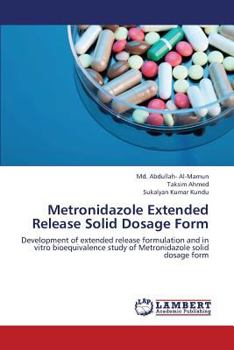 Paperback Metronidazole Extended Release Solid Dosage Form Book