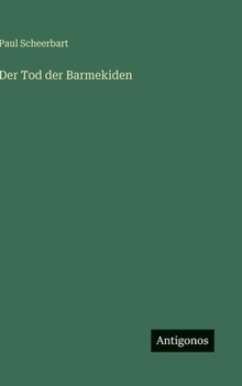 Hardcover Der Tod der Barmekiden [German] Book