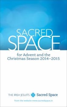 Paperback Sacred Space for Advent and the Christmas Season 20142015 Book