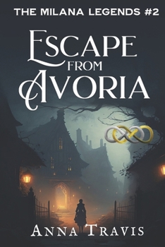 Paperback Escape From Avoria: A Christian Fiction Adventure Book