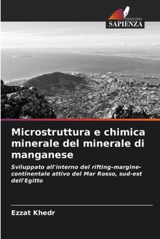Paperback Microstruttura e chimica minerale del minerale di manganese [Italian] Book