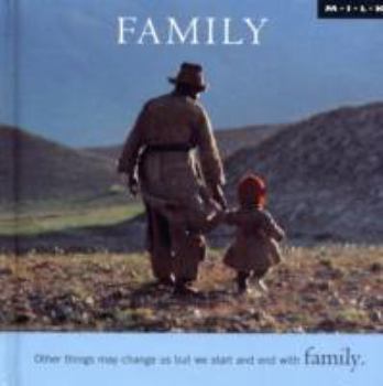 Hardcover Family: Other Things May Change Us, But We Start and End with Family Book