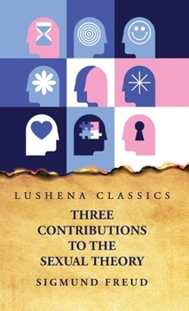 Hardcover Three Contributions to the Sexual Theory Book