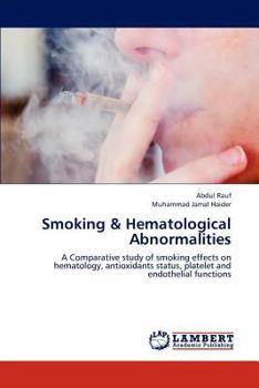 Paperback Smoking & Hematological Abnormalities Book