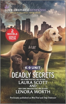 Deadly Secrets - Book  of the True Blue K-9 Unit