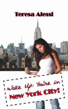 Paperback Wake Up: You're in New York City! Book