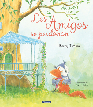 Hardcover Los Amigos Se Perdonan / I'm Sorry! [Spanish] Book