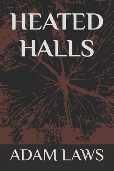 Paperback Heated Halls Book