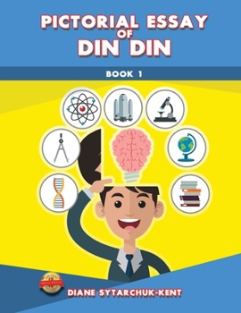 Paperback Pictorial Essay of Din Din: Book 1 Book