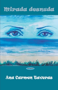 Paperback Mirada desnuda [Spanish] Book