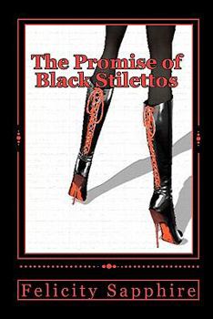 Paperback The Promise of Black Stilettos Book
