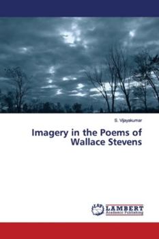 Paperback Imagery in the Poems of Wallace Stevens Book