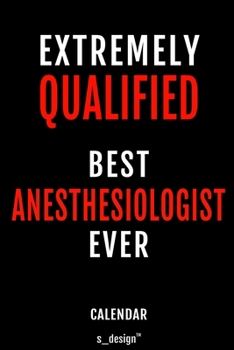 Calendar for Anesthesiologists / Anesthesiologist: Everlasting Calendar / Diary / Journal (365 Days / 3 Days per Page) for notes, journal writing, event planner, quotes & personal memories