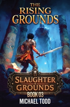 Paperback The Rising Grounds (Slaughter Grounds) Book
