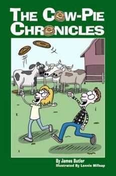 Paperback The Cow-Pie Chronicles Book