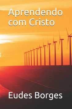 Paperback Aprendendo com Cristo [Portuguese] Book