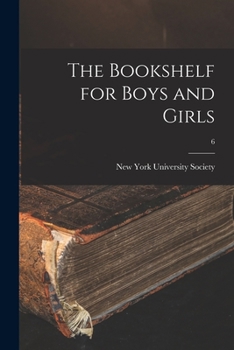 Paperback The Bookshelf for Boys and Girls; 6 Book