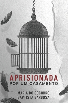 Paperback Aprisionada Por Um Casamento [Portuguese] Book
