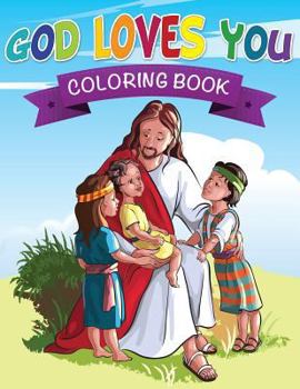 Paperback God Loves You Coloring Book