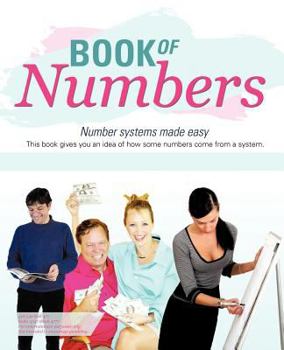 Paperback Book of Numbers: Number systems made easy Book