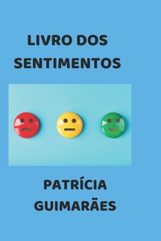 Paperback Livro DOS Sentimentos [Portuguese] Book