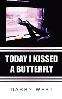 Paperback Today I Kissed A Butterfly Book