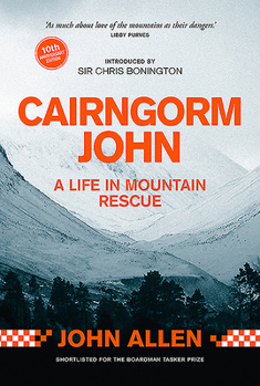 Paperback Cairngorm John: A Life in Mountain Rescue: 10th Anniversary Edition Book