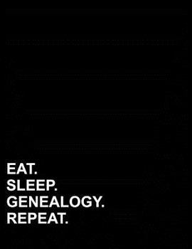 Paperback Eat Sleep Genealogy Repeat: Isometric Graph Paper Notebook: 1/4 Inch Equilateral Triangle Book