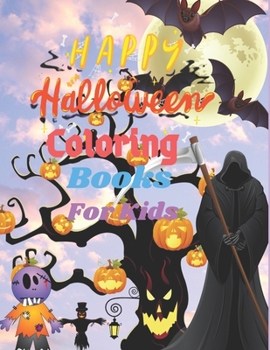 Paperback HALLOWEEN Coloring Books For Kids: A Unique Variety Of Coloring Pages Book